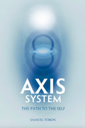 Axis System: The Path to the Self